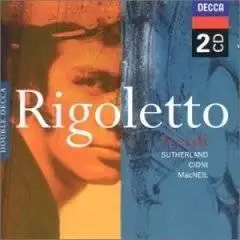 Verdi - Rigoletto / Sutherland, Cioni, MacNeil