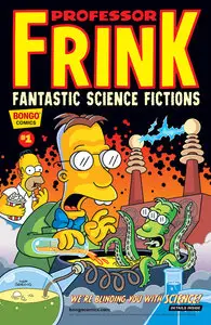 Professor Frink Fantastic Science Fictions 01 (2013)
