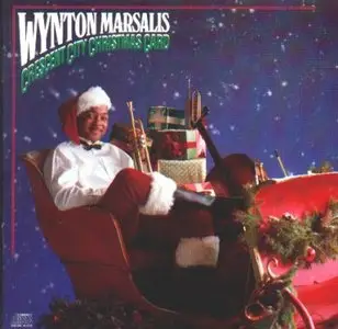 Wynton Marsalis - Crescent City Christmas Card (1989)