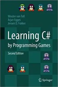 Learning C# by Programming Games Ed 2
