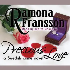 «Precious Love» by Ramona Fransson