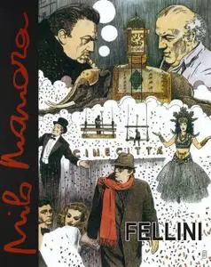 Milo Manara - Fellini