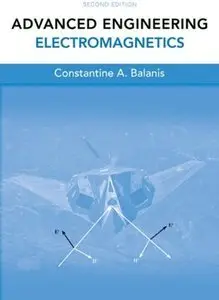 Advanced Engineering Electromagnetics (2nd edition) (repost)