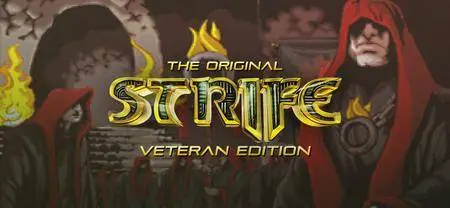 The Original Strife: Veteran Edition (1996)