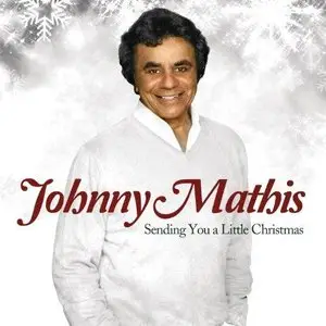 Johnny Mathis - Sending You a Little Christmas (2013)