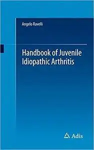 Handbook of Juvenile Idiopathic Arthritis (Repost)