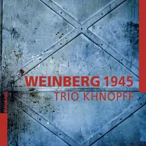 Trio Khnopff - Weinberg 1945 (2019)