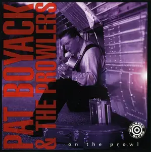 Pat Boyack & The Prowlers - On The Prow (1996)