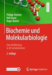 Biochemie und Molekularbiologie, 2.Auflage