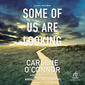 Some of Us Are Looking: County Kerry