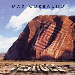 Max Corbacho - Vestiges (1998)