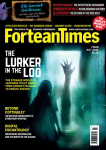 Fortean Times - July 2025