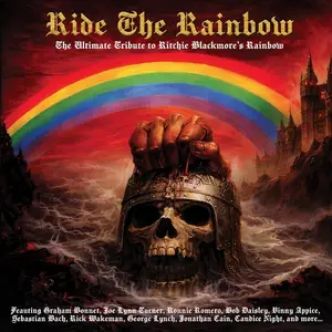 V.A. - Ride The Rainbow - The Ultimate Tribute to Ritchie Blackmore's Rainbow (2026)