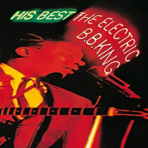 B.B. King - His Best - The Electric B.B. King (1968/2020) [Official Digital Download 24/192]