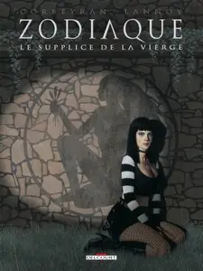 Zodiaque - Tome 6 - Le Supplice de la Vierge