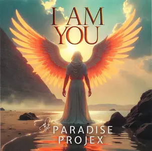 The Paradise Projex - I Am You (2025)