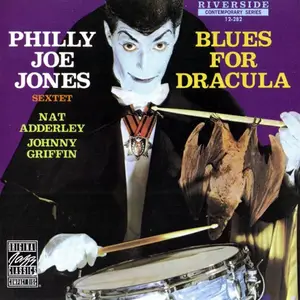 Philly Joe Jones Sextet - Blues For Dracula (1958) CD Rip