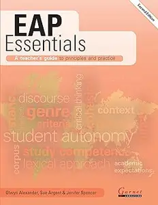 EAP Essentials: A teacher guide to principles and practice