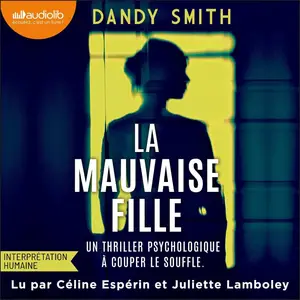 Dandy Smith, "La mauvaise fille"