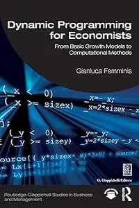 Dynamic Programming for Economists: From Basic Growth Models to Computational Methods