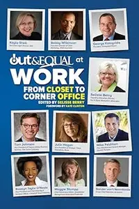 Out & Equal at Work: From Closet to Corner Office