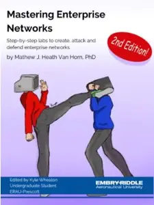 Mastering Enterprise Networks, 2nd Edition