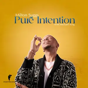Milton Suggs - Pure Intention (2024) [Official Digital Download 24/88]