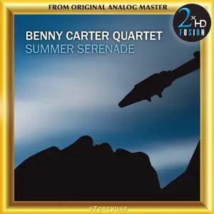 Benny Carter Quartet - Summer Serenade (1982/2017) [DSD128 + Hi-Res FLAC]