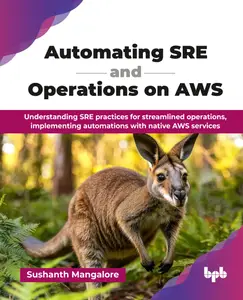 Automating SRE and Operations on AWS:
