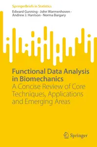 Functional Data Analysis in Biomechanics: A Concise Review of Core Techniques