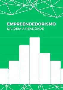 Empreendedorismo: Da Ideia à Realidade (Portuguese Edition)