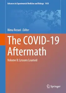 The COVID-19 Aftermath Volume II: Lessons Learned