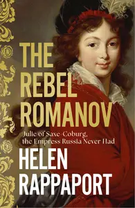 The Rebel Romanov, UK Edition