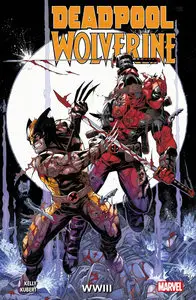 Deadpool & Wolverine - WWIII