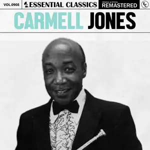 Carmell Jones - Essential Classics, Vol. 908- Carmell Jones (2025) [Official Digital Download]