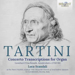 Luca Scandali - Tartini: Concerto Transcriptions for Organ (2025)