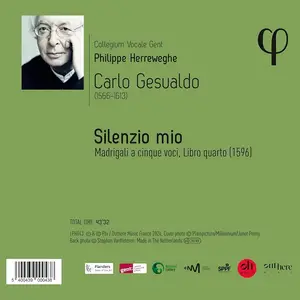 Philippe Herreweghe, Collegium Vocale Gent - Carlo Gesualdo: Silenzio mio: Il quarto libro di madrigali (1596) (2024)