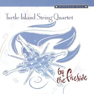 Turtle Island String Quartet - By The Fireside (1995 Reissue) (2015)