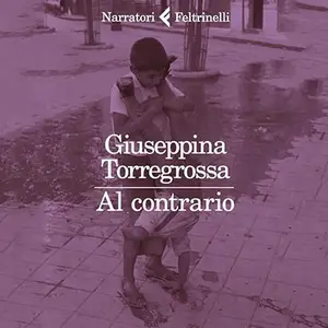 «Al contrario» by Giuseppina Torregrossa