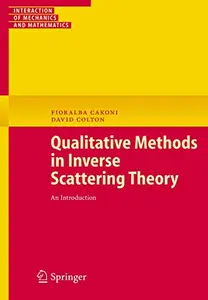 Qualitative Methods in Inverse Scattering Theory: An Introduction (Repost)