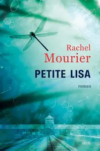 Rachel Lauthelier-Mourier, "Petite Lisa"