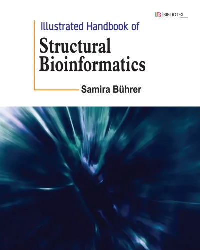 Illustrated Handbook of Structural Bioinformatics
