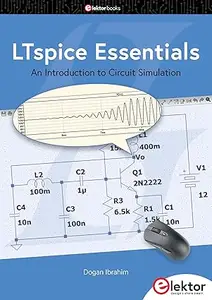LTspice Essentials: An Introduction to Circuit Simulation