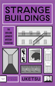 Strange Buildings: A Novel