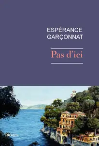 Pas d'ici - Espérance Garçonnat