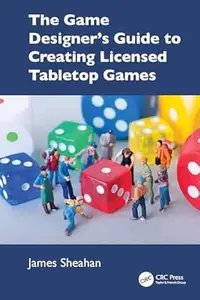 The Game Designer’s Guide to Creating Licensed Tabletop Games