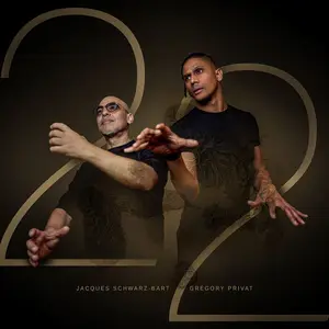 Jacques Schwarz-Bart & Grégory Privat - 22 (2025) (Hi-Res)