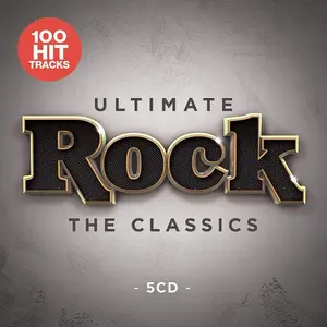 VA - Ultimate Rock The Classics (5CD, 2019)