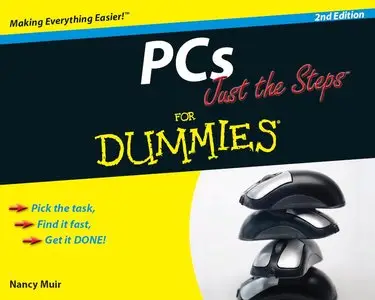 PCs Just the Steps For Dummies by Nancy C. Muir [Repost] 