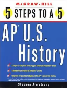 5 Steps to a 5 on the Advanced Placement Examinations: U.S. History (Repost)